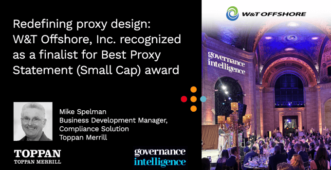 Redefining proxy design: How W&T Offshore moved the needle as a finalist for the 2024 Best Proxy Statement (Small Cap) award